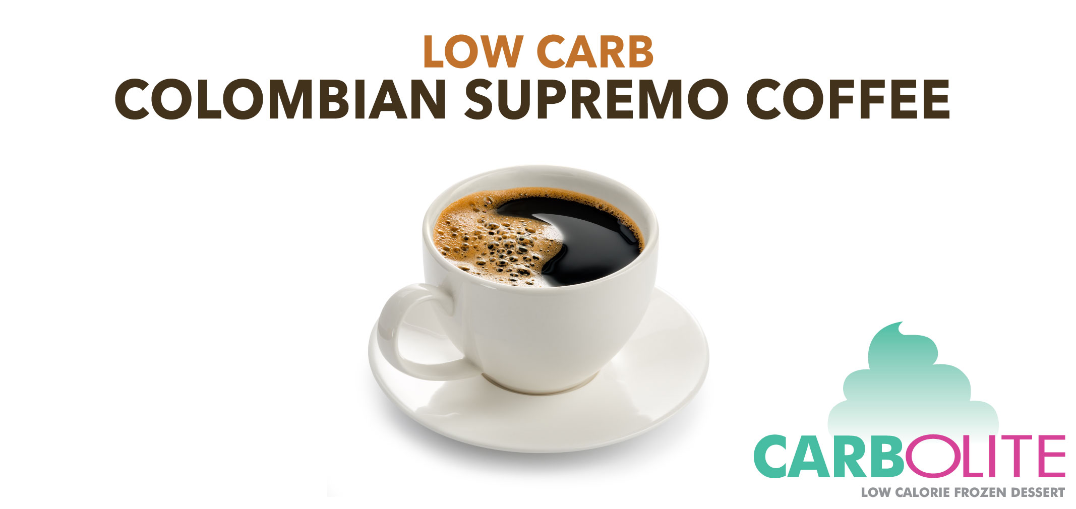 carbolite low carb no sugar added colombian supremo coffee label image